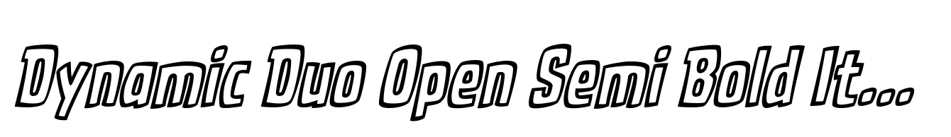 Dynamic Duo Open Semi Bold Italic